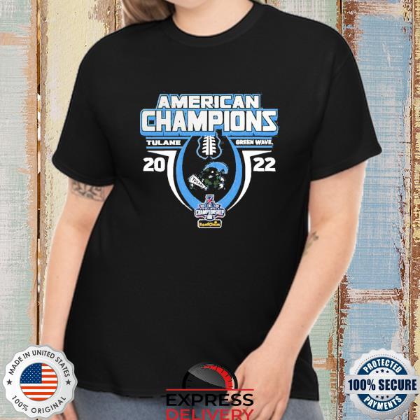Tulane Green Wave American Champions 2022 Shirt