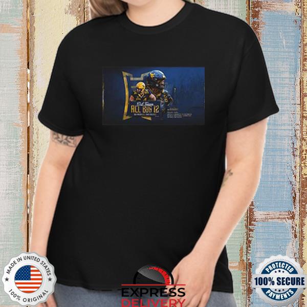West Virginia football all big 12 first team T-shirt