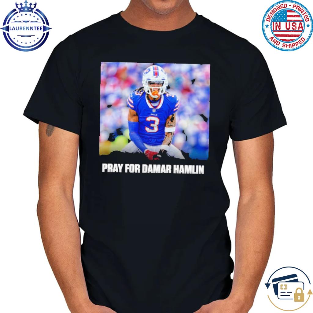 Pray For Damar Hamlin Bills 3 T-shirt, hoodie, sweater, long