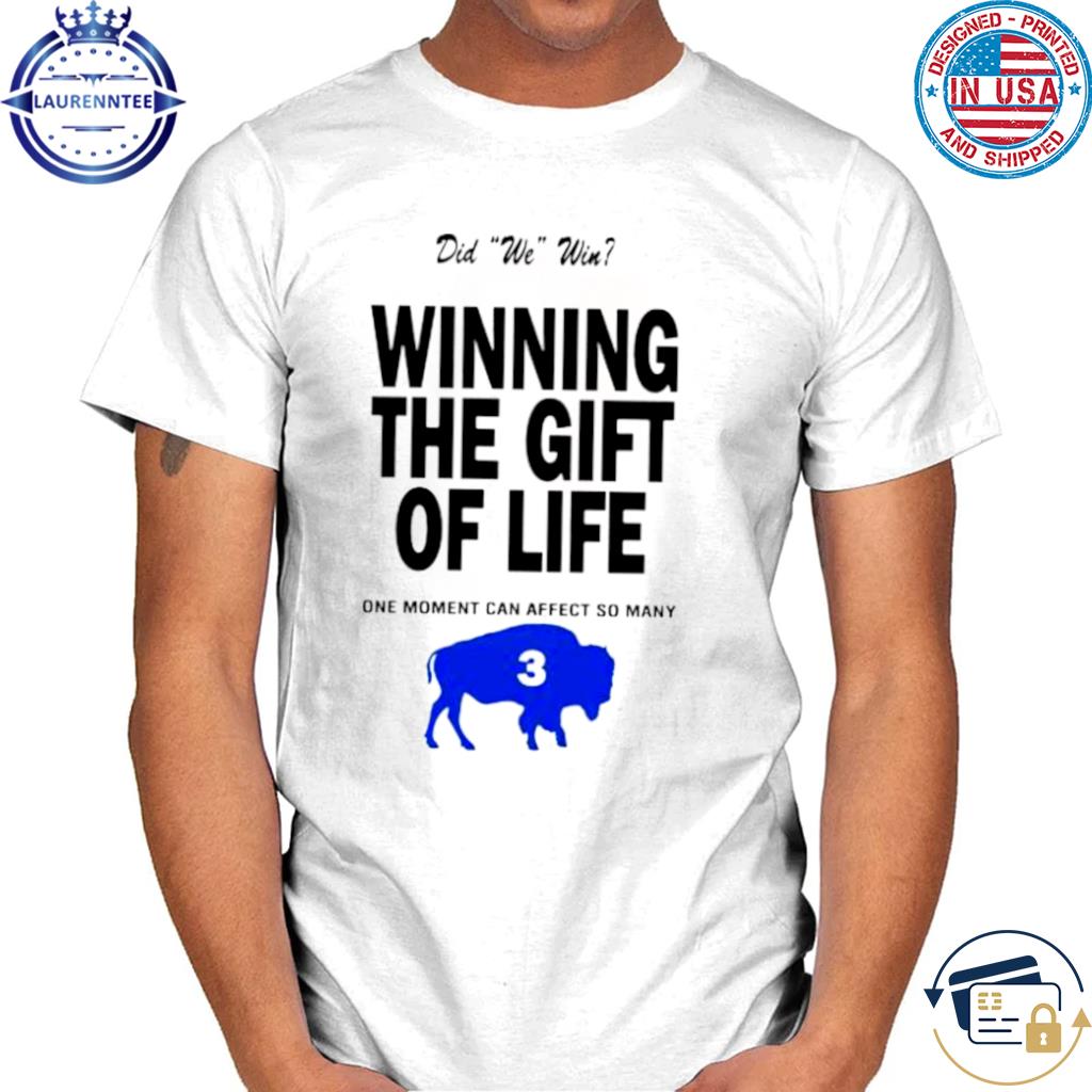 Did We Win Shirt Damar Hamlin T-Shirt - Moothearth