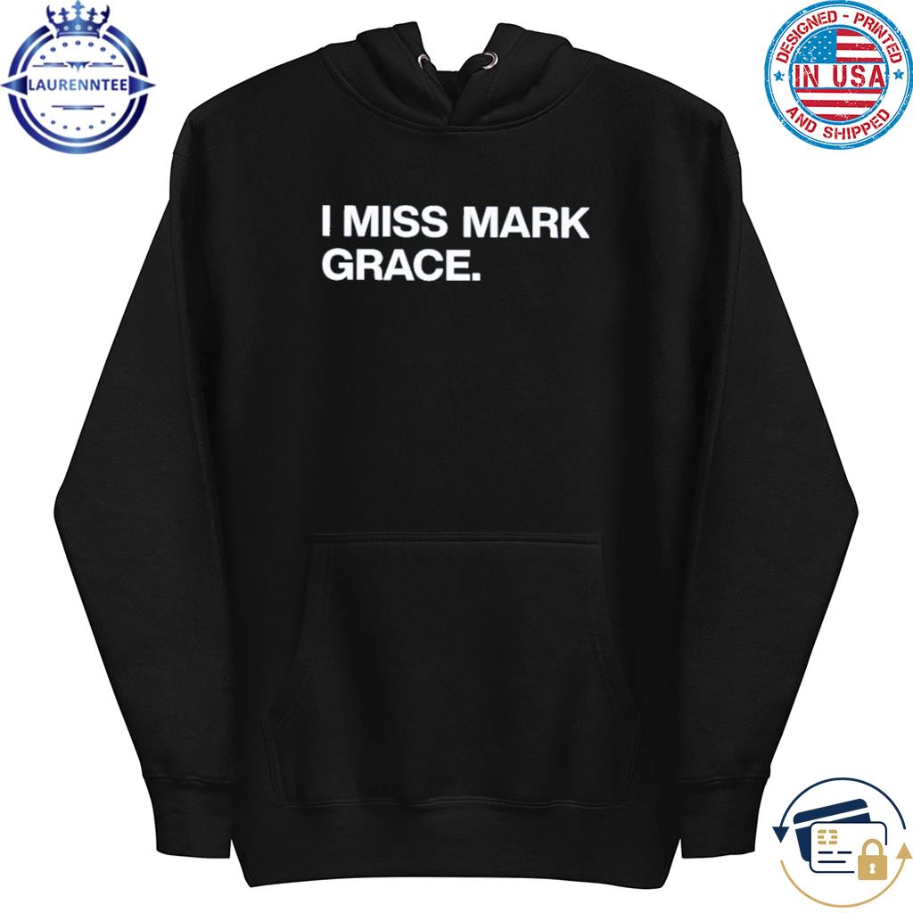 I Miss Mark Grace Long Sleeve Tee - Teechipus