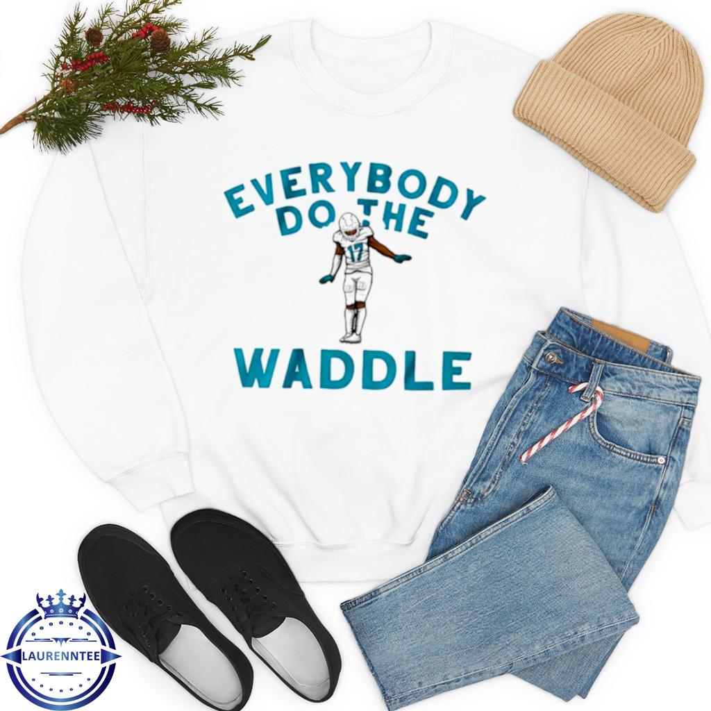 Jaylen Waddle Miami sports Football everybody do the Waddle t-shirt,  hoodie, sweater, long sleeve and tank top