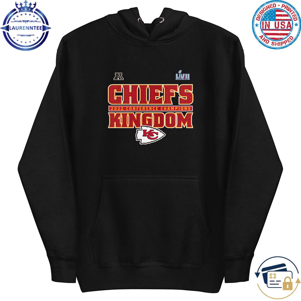 Chiefs Kingdom 2022 AFC Champions Kansas City Chiefs shirt, hoodie,  sweater, long sleeve and tank top