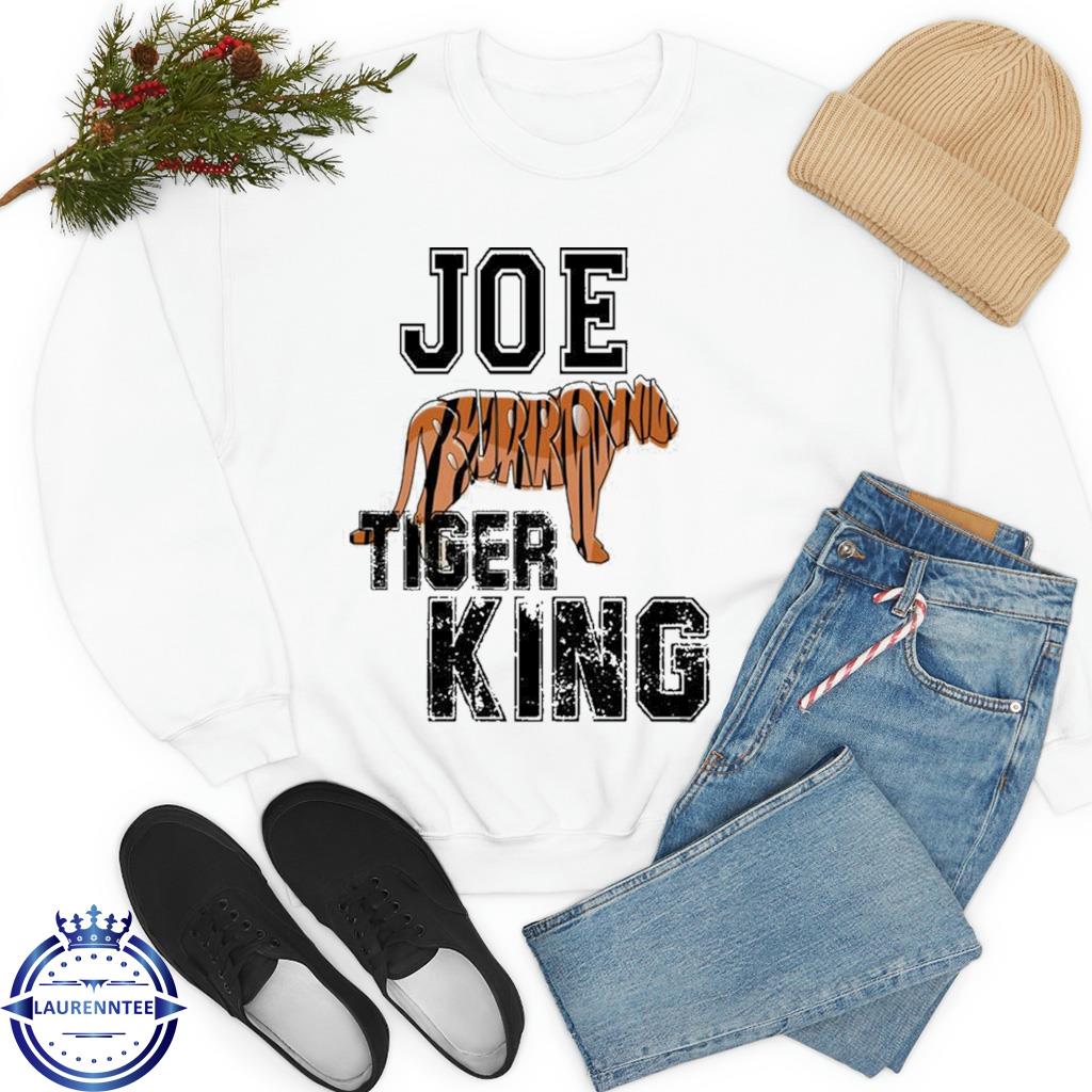 Tiger King Joe Burrow Shirt –