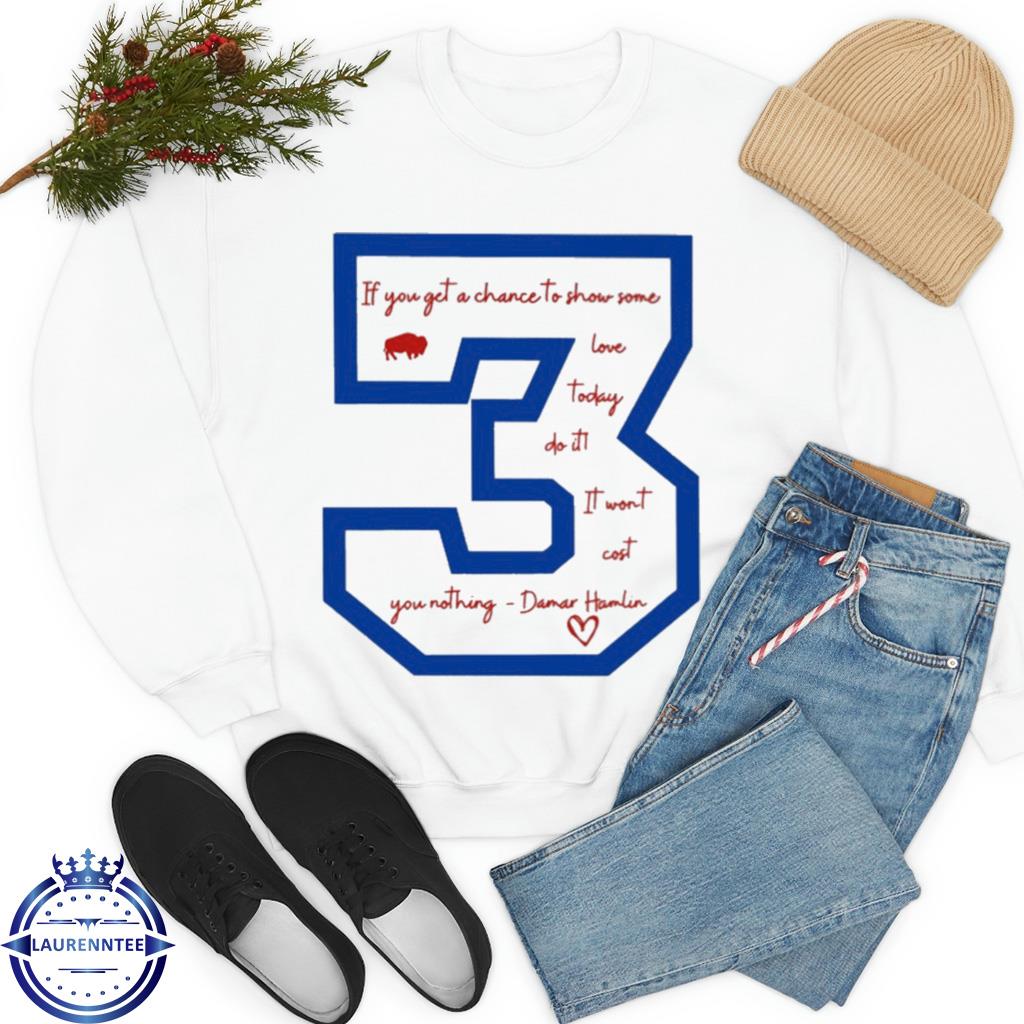 Hot Hamlin 3 Love For Damar Hamlin Shirt, hoodie, sweater, long sleeve and  tank top