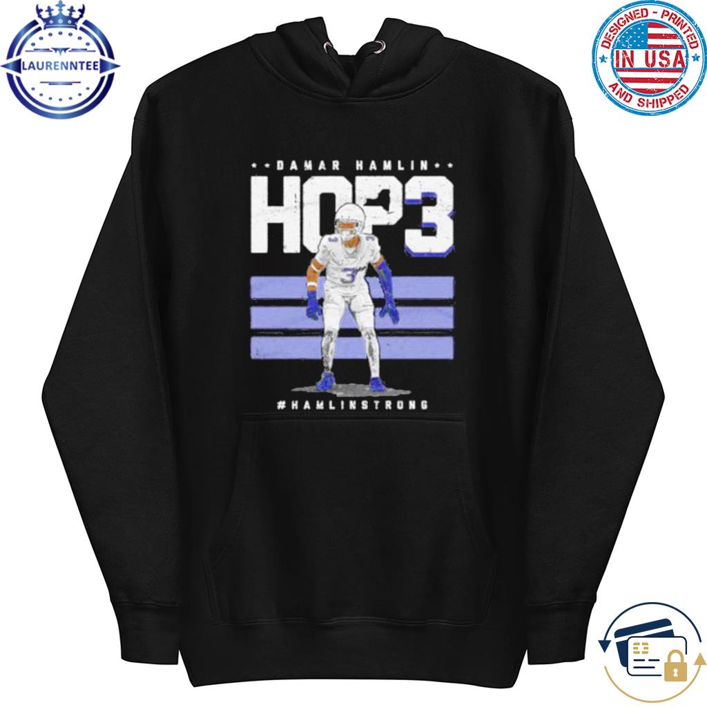 Official Damar hamlin hop3 hamlin strong shirt, hoodie, sweater, long  sleeve and tank top