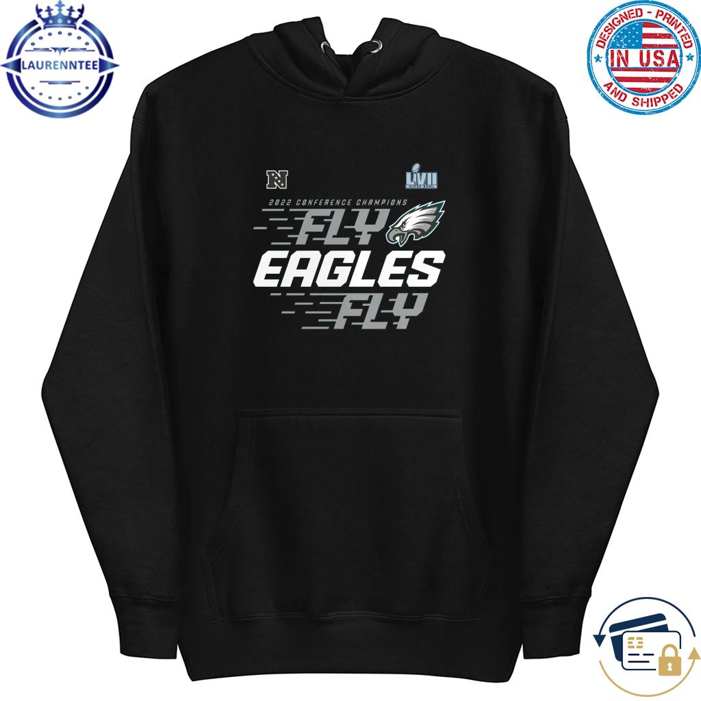 Fly eagles fly Philadelphia eagles conference champions shirt, hoodie,  sweater, long sleeve and tank top