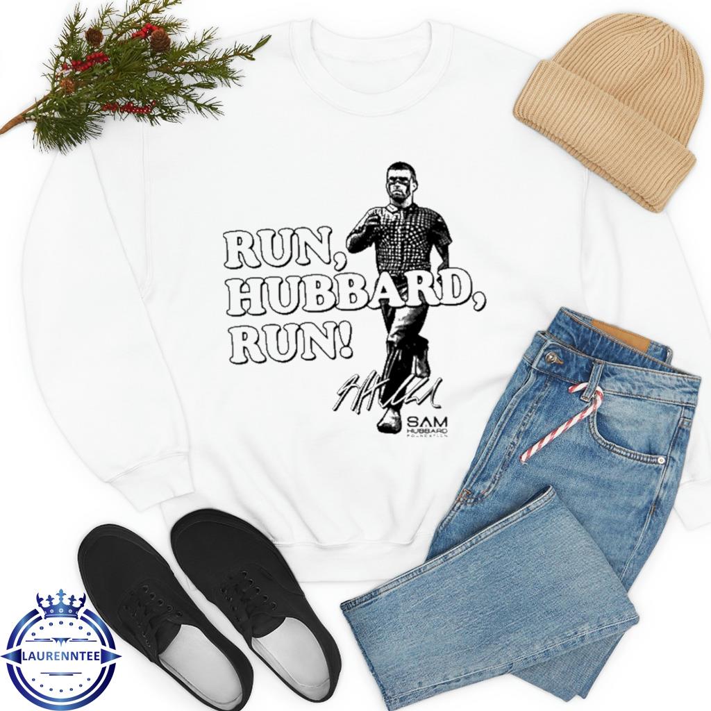 Run husband run Sam Hubbard shirt