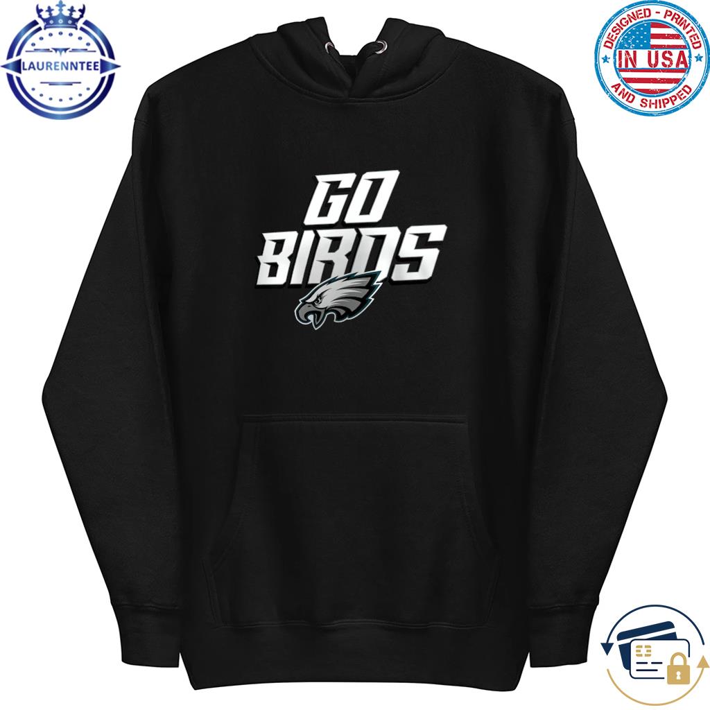 Philadelphia Eagles Hometown Go Birds Shirt, hoodie, sweater, long sleeve  and tank top