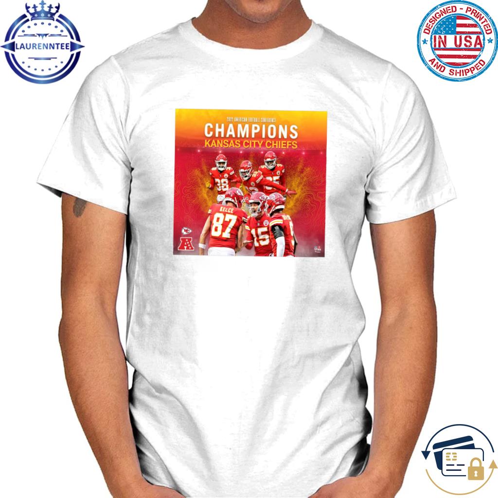 Kansas City Chiefs 2022 Afc Champions shirt, hoodie, sweater and long sleeve