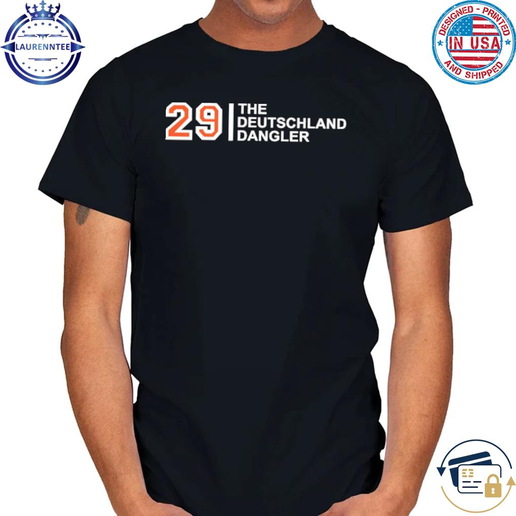 Premium 29 The Deutschland Dangler Shirt
