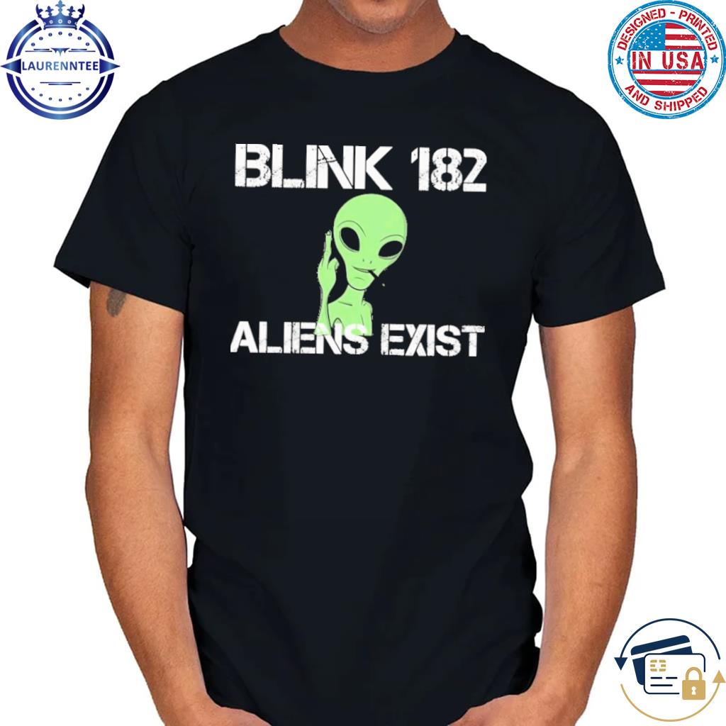 Premium Blink 182 aliens exist 2023 shirt