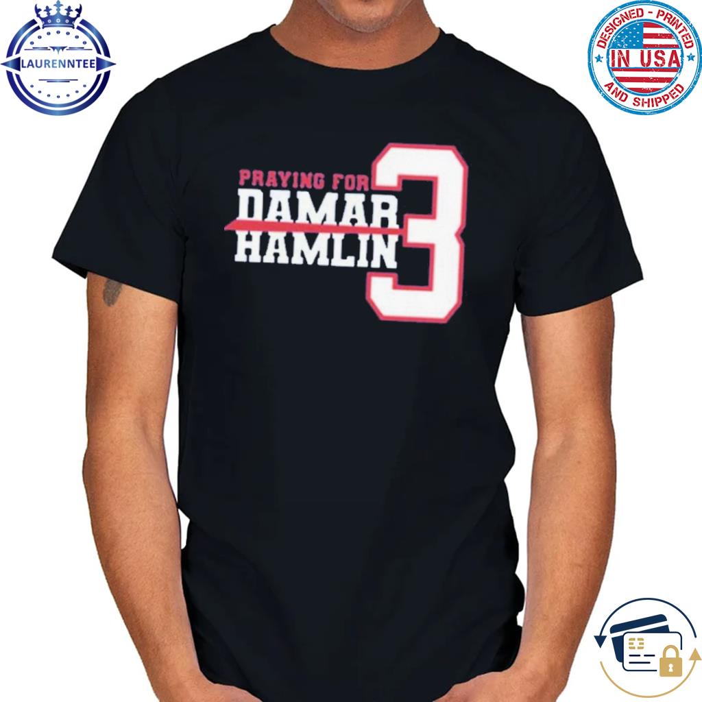 Hope for Damar Hamlin shirt, hoodie, sweater, long sleeve and tank top