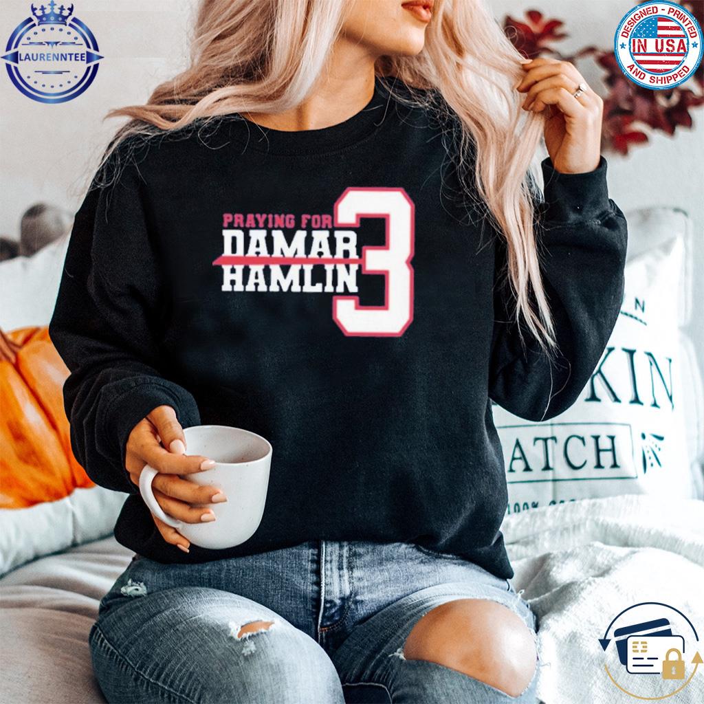 Pray For Damar Hamlin Shirt, Trending Unisex T-shirt Long Sleeve