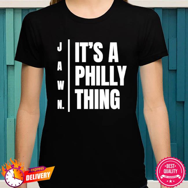 jawn it's a philly thing