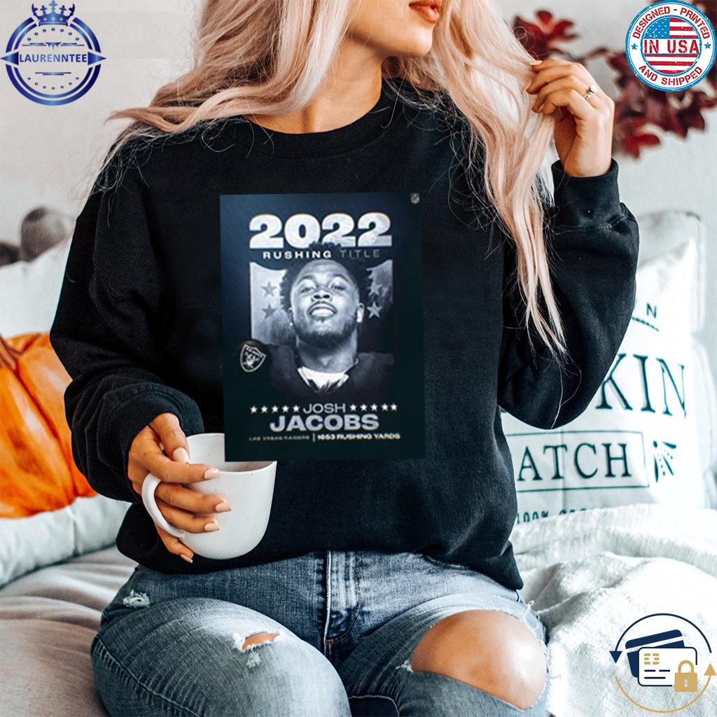 Josh Jacobs Raiders Shirt, hoodie, sweater, long sleeve and tank top