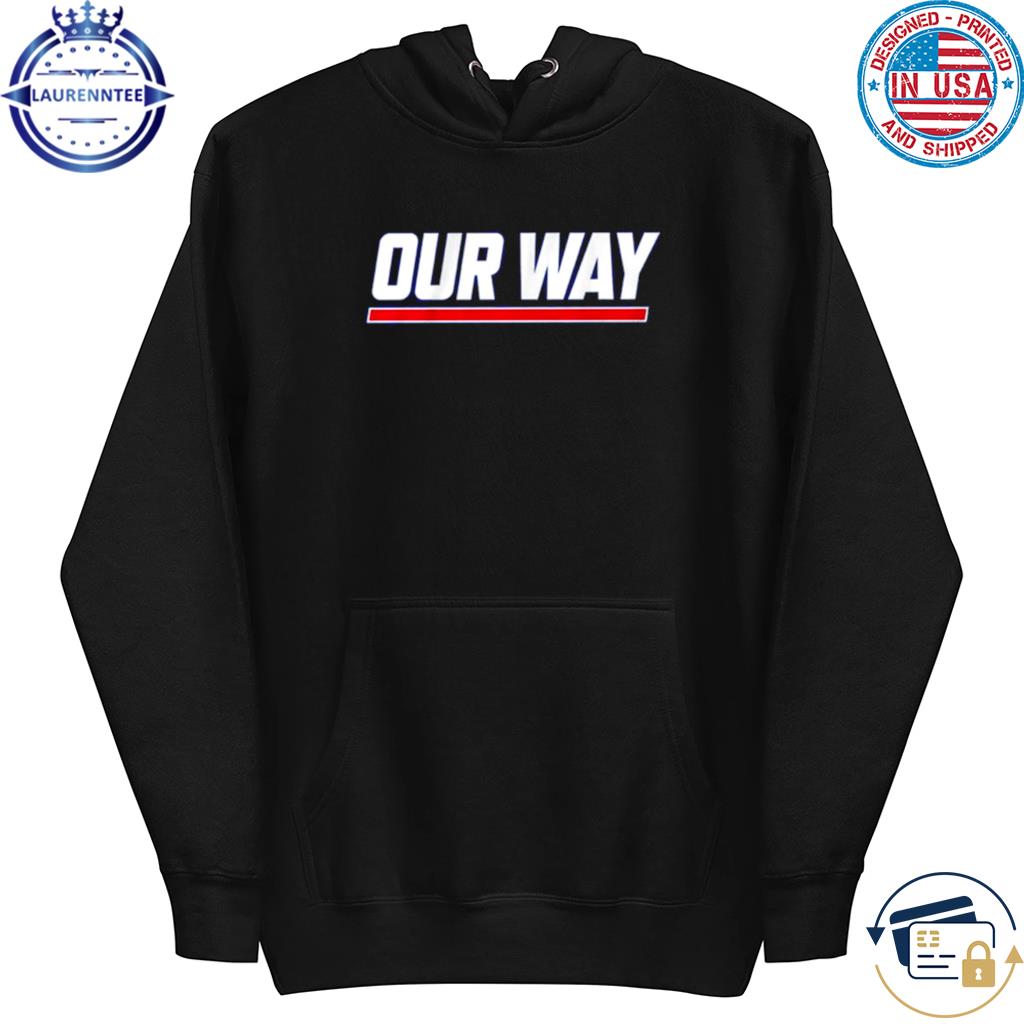 Official New York Giants Our Way T-shirt,Sweater, Hoodie, And Long Sleeved,  Ladies, Tank Top