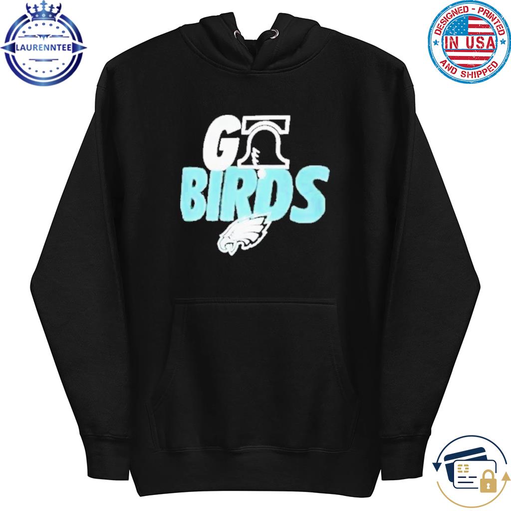 Nfl Philadelphia Eagles Go Birds Hetmet shirt, hoodie, sweater, long sleeve  and tank top