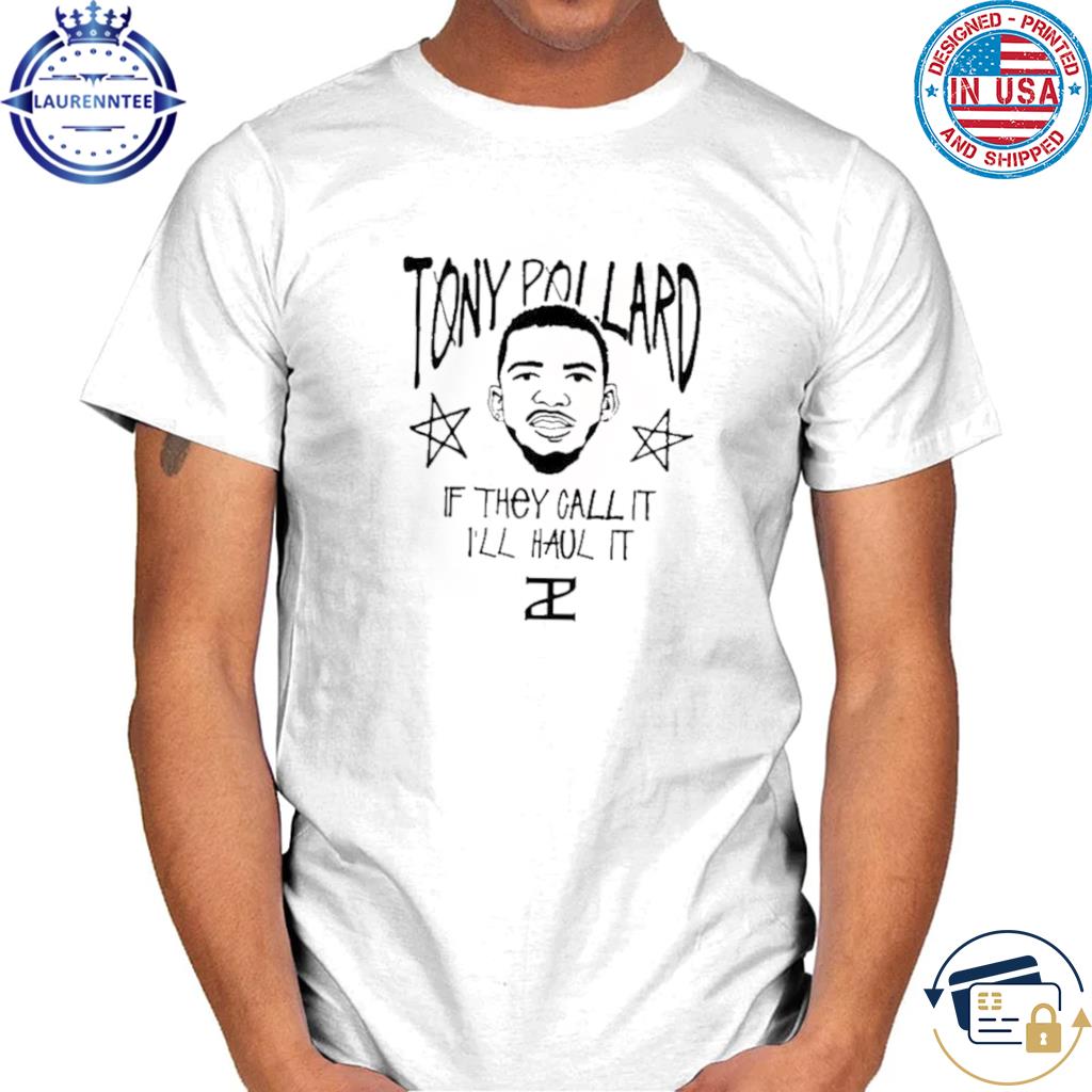 Tony Pollard If They Call It I'll Haul It T Shirt - Teetopubic