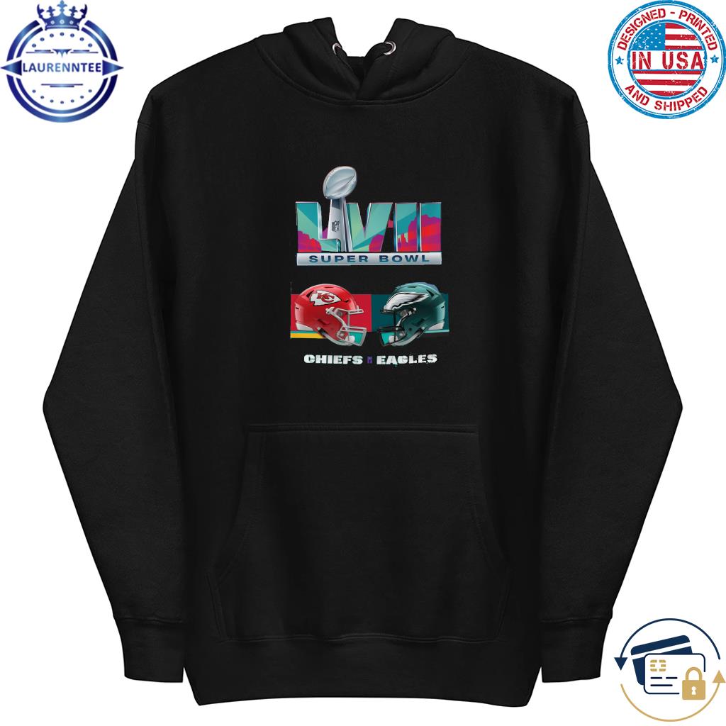 Super Bowl LVII Kansas City Chiefs vs Philadelphia Eagles Shirt hoodie