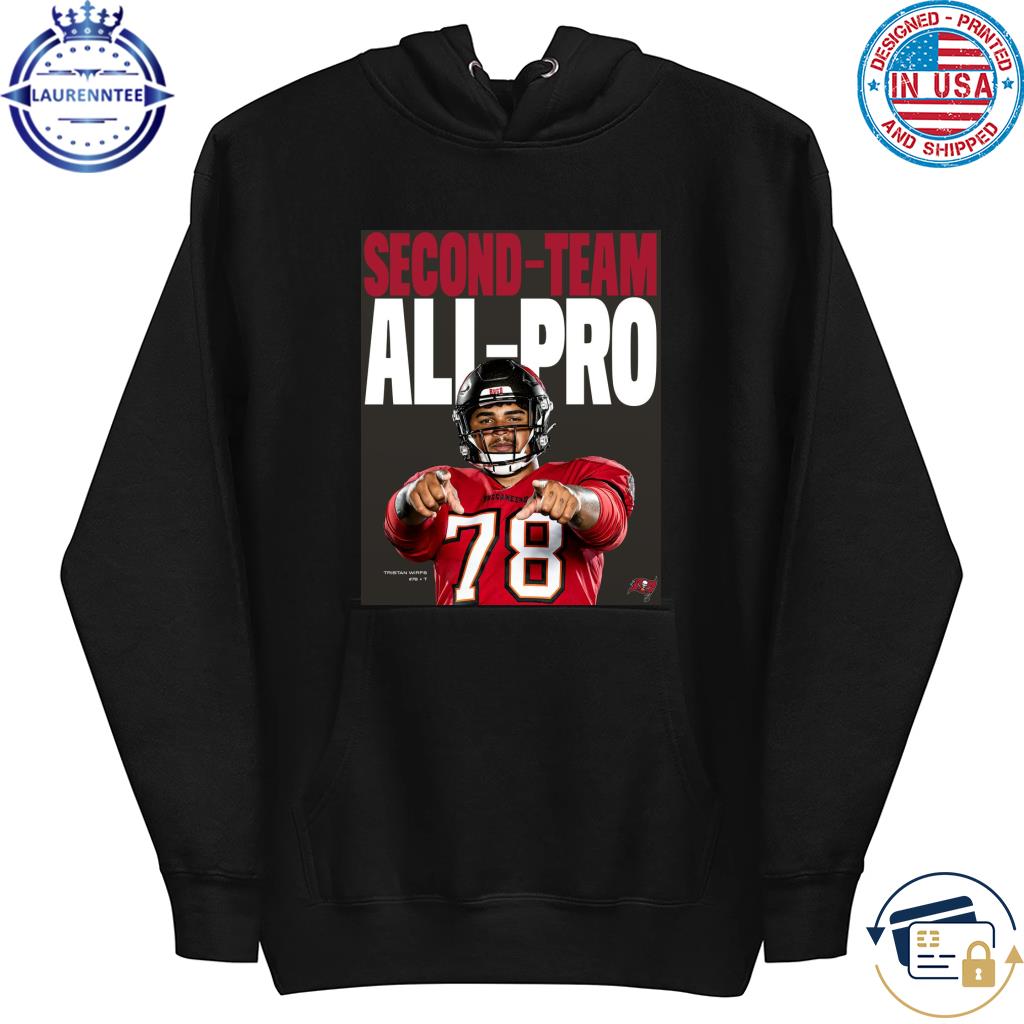 Tampa Bay Buccaneers Tristan Wirfs congrats second team all-pro shirt,  hoodie, sweater, long sleeve and tank top