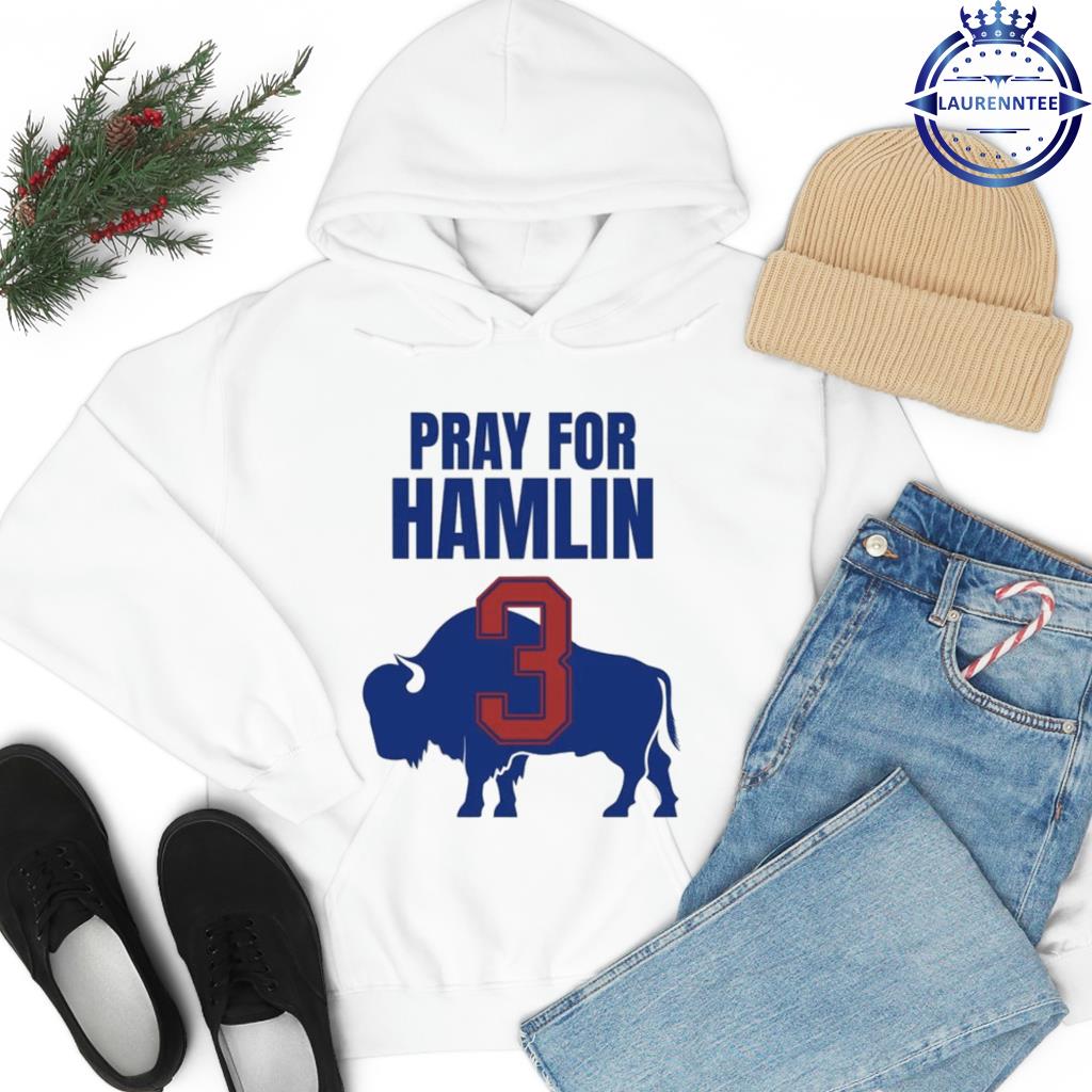 Pray For Damar Hamlin 3 Shirt, hoodie, sweater, long sleeve and tank top