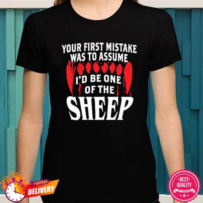 your first mistake t shirt