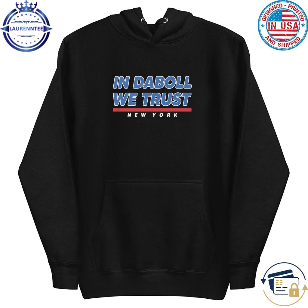 Brian daboll in daboll we trust shirt, hoodie, sweater, long sleeve and  tank top