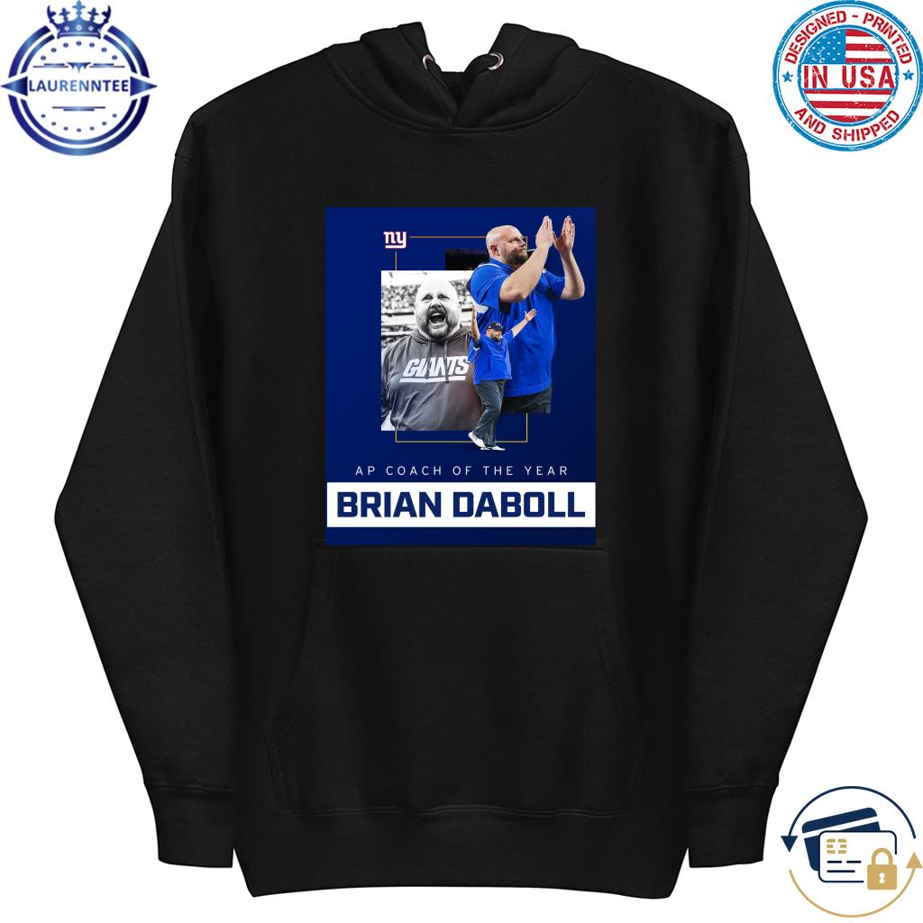 Ap coach of the year brian daboll new york giants wins coach shirt, hoodie,  sweater, long sleeve and tank top