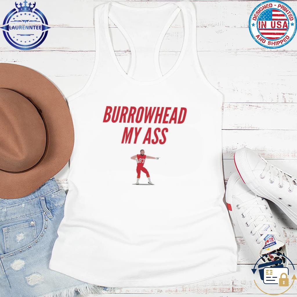 TeeShirtPalace Funny Burrowhead My Ass Meme Kansas City Mesh Reversible Basketball Jersey Tank