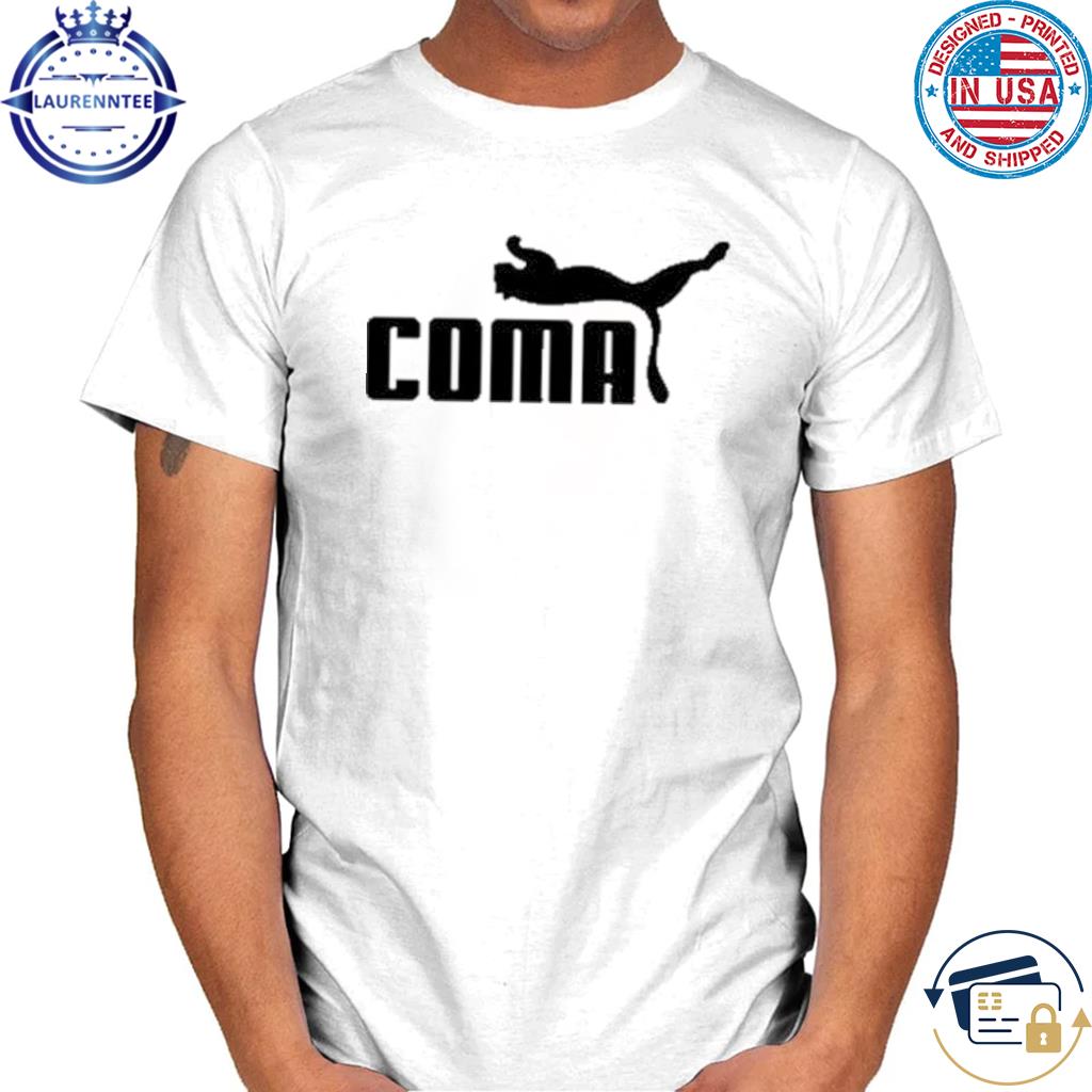 Coma Logo Puma Parody T-Shirt, sweater, long and tank top