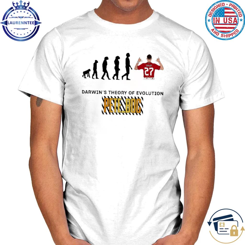 Darwin's theory of evolution pete boc shirt