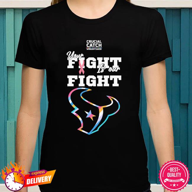 Houston Texans crucial catch intercept cancer your flight is our fight  shirt, hoodie, sweater, long sleeve and tank top