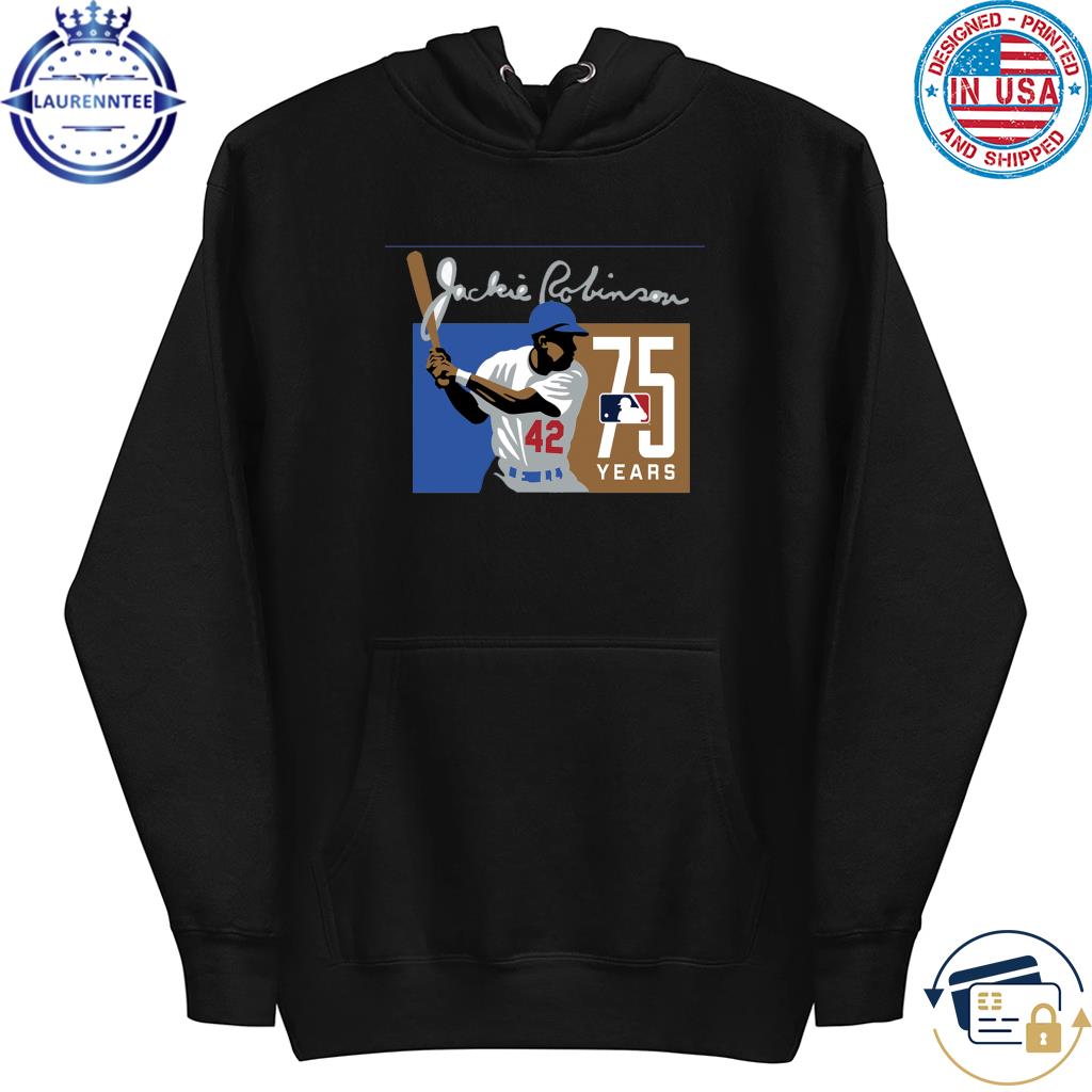 Jackie Robinson 75 years anniversary MLB logo shirt, hoodie, sweater, long  sleeve and tank top