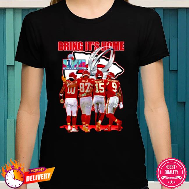 Kansas City Chiefs Bring It's Home LVII Super Bowl 2023 Shirt