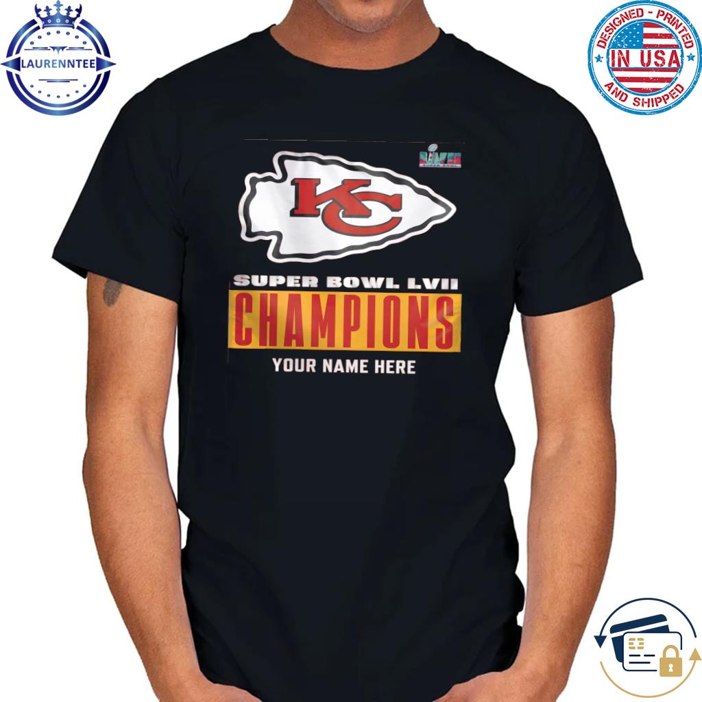 KC Super Bowl LVII Your Name Here Shirt