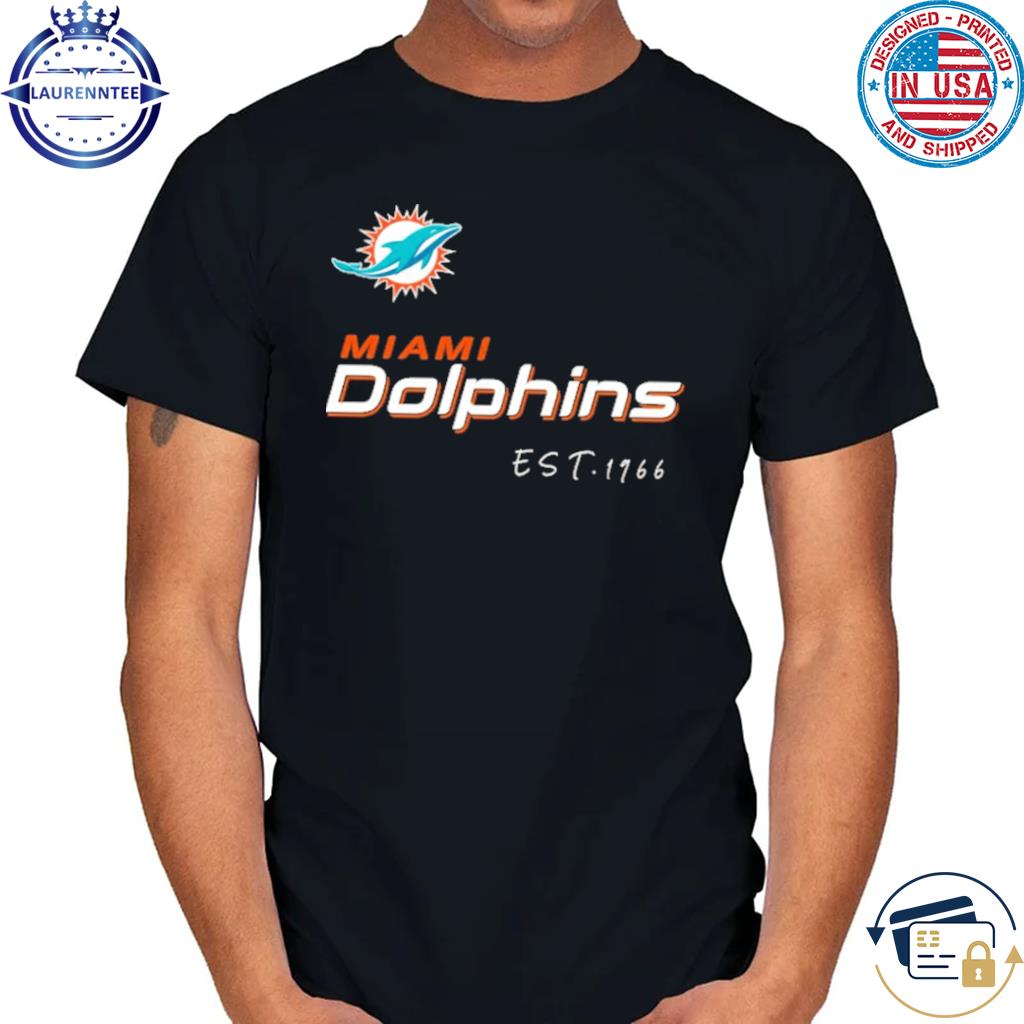 Miami Dolphins football est. 1966 go Dolphins logo shirt, hoodie, sweater,  long sleeve and tank top