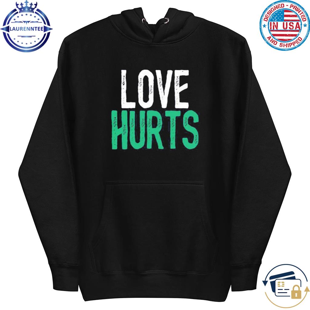 Love Hurts Jalen Hurts Philadelphia Football Shirt, hoodie