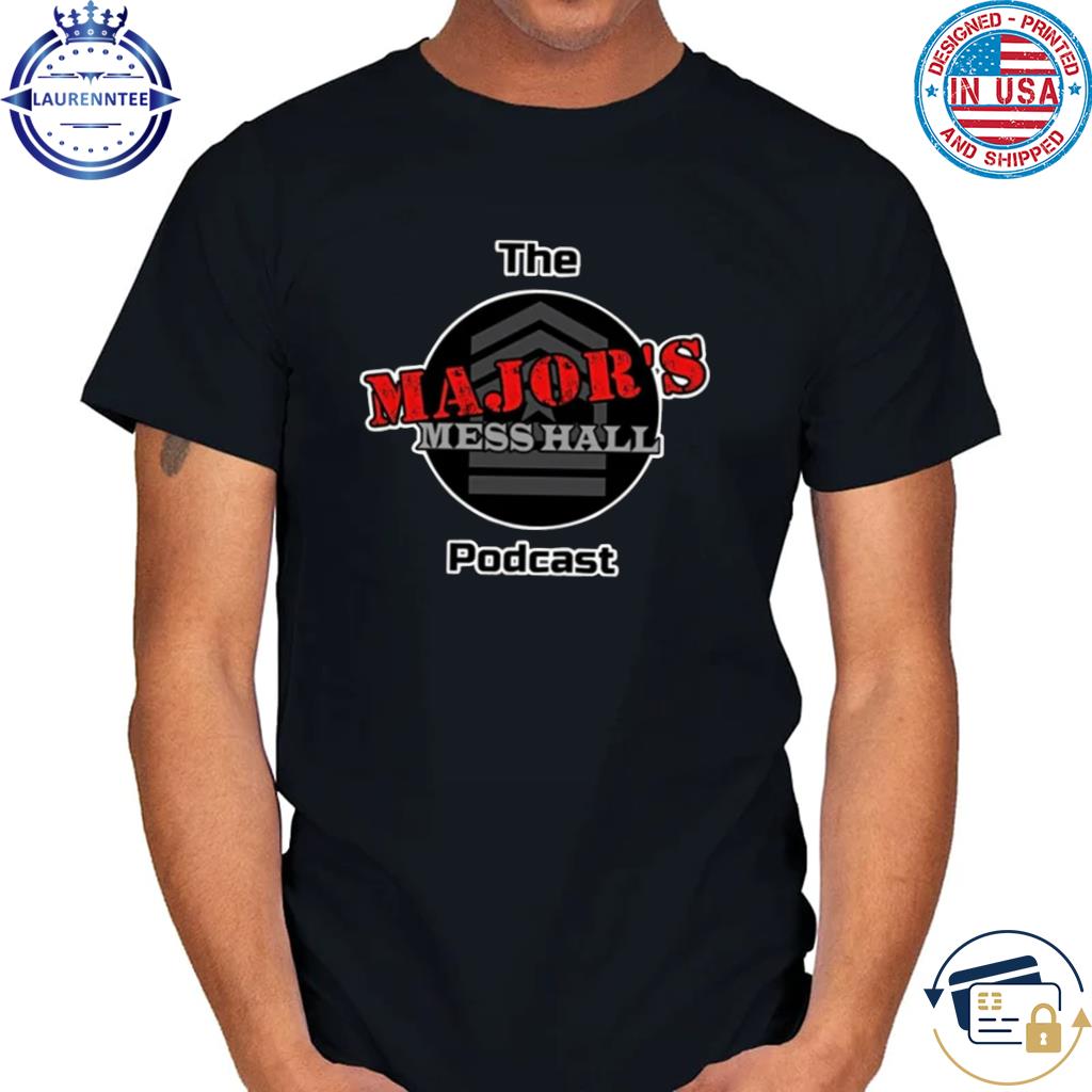 Majors mess hall logo gear shirt