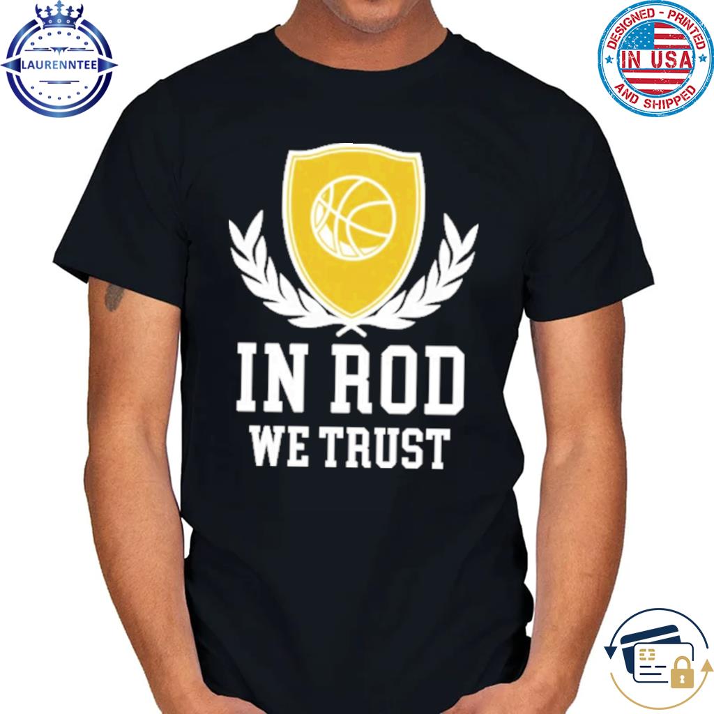 Murray state rod thomas 25 in rod we trust shirt