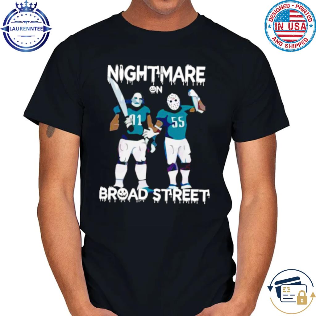 Nightmare On Broad Street Philadelphia Eagles Super Bowl LVII Shirt