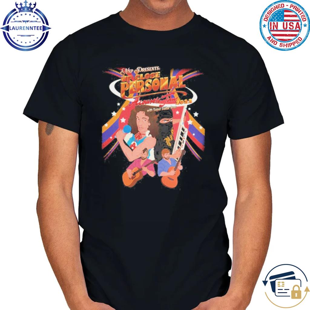 Ninja Sex Party Up Close Personal Tour 2023 shirt