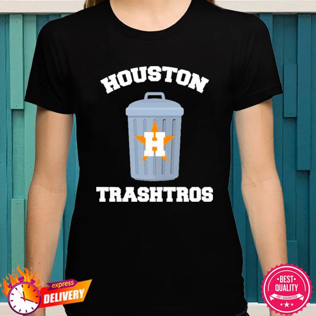 Official Houston Trashtros 2023 T-Shirt, hoodie, sweater, long sleeve and  tank top