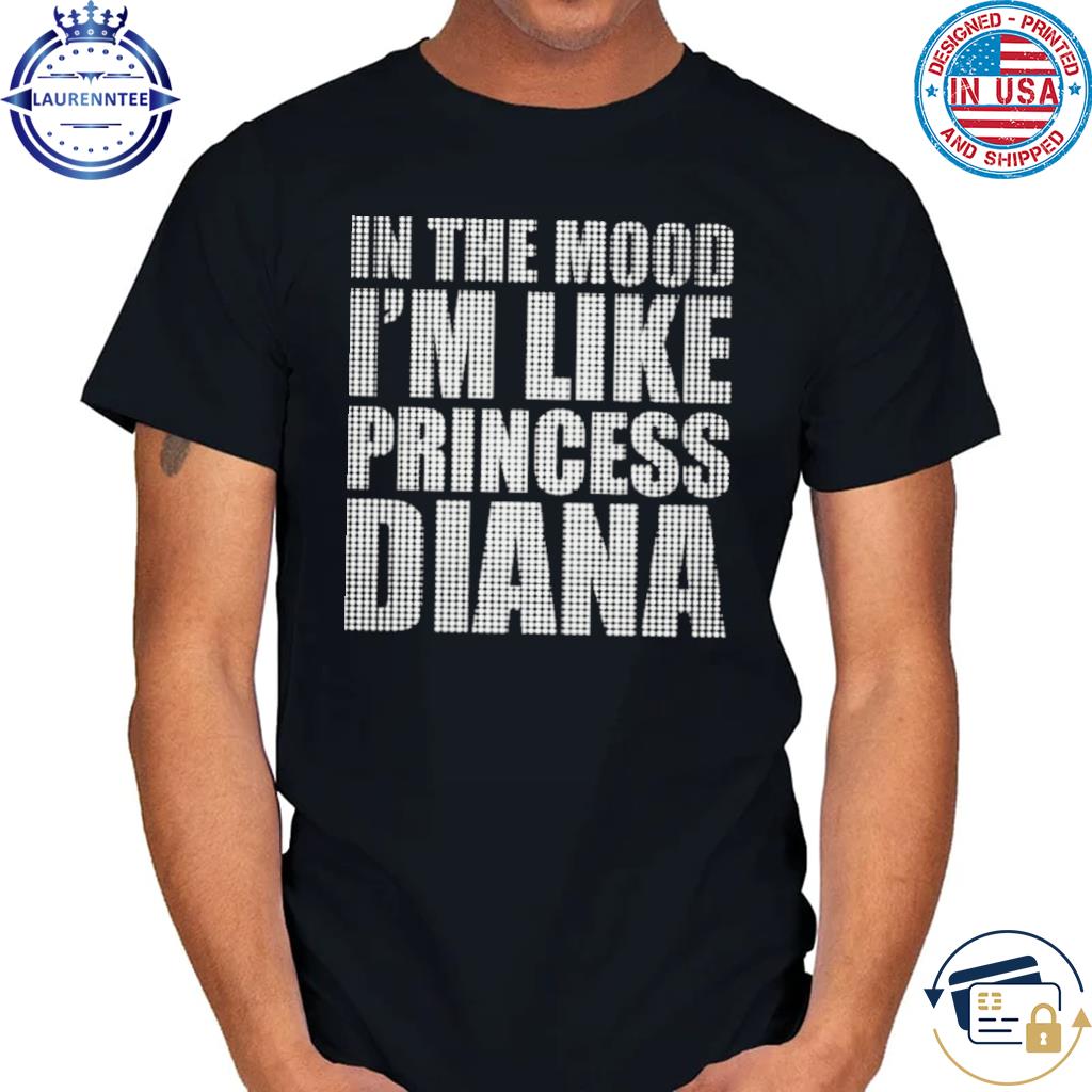 Official Ice spice wearing in the mood I'm like princess diana shirt