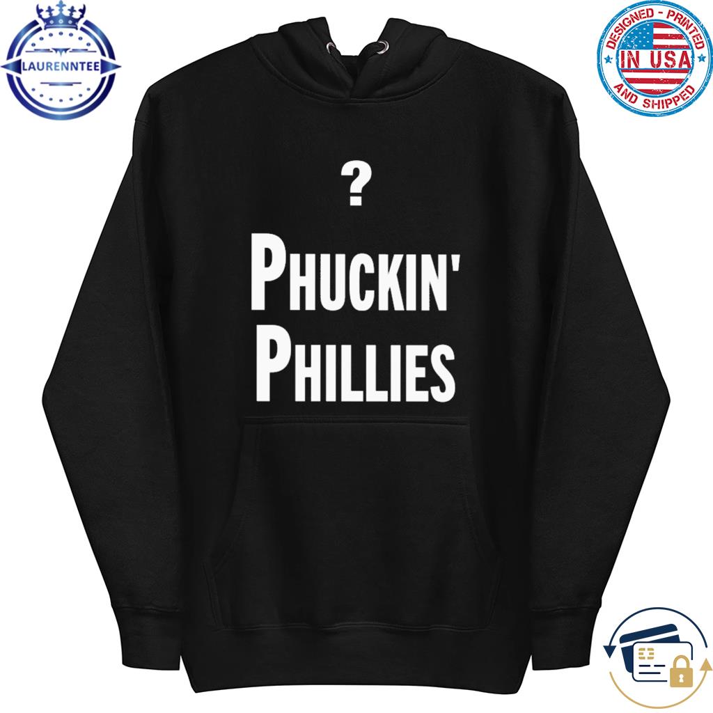 Official Kyle Schwarber Phuckin' Phillies Shirt, hoodie, sweater, long  sleeve and tank top