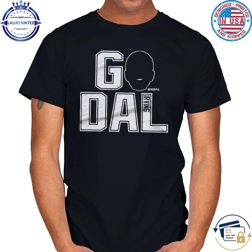 Official Kyrie irving Dallas go dal shirt
