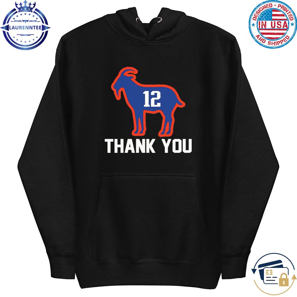 Thank You Tom Brady 12 Goat Shirt, hoodie, sweater, long sleeve and tank top