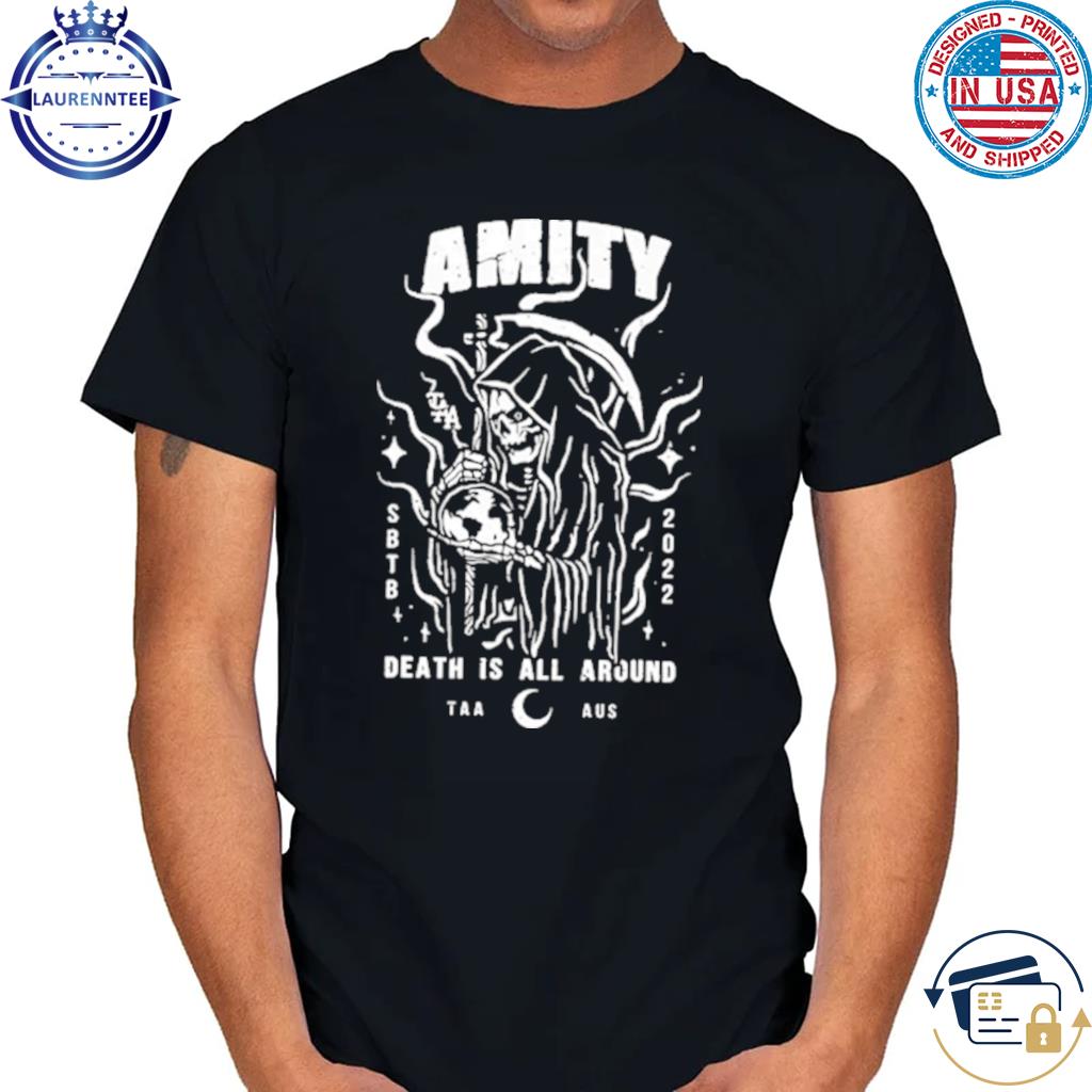 Official the amity affliction death is all around black shirt
