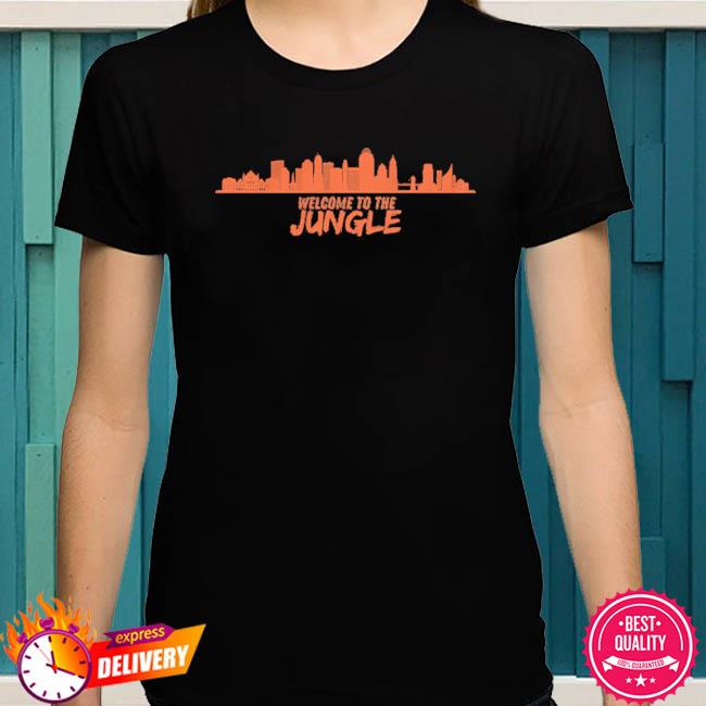 Cincinnati Bengals Welcome To The Jungle shirt - Tentenshirts