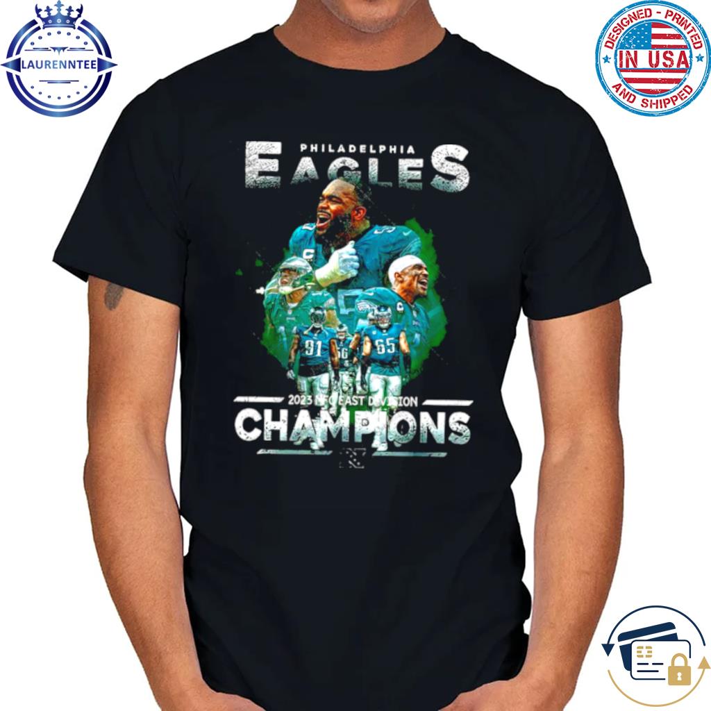 Philadelphia Eagles 2023 NFC East Division Champions Super Bowl LVII shirt,  hoodie, sweater, long sleeve and tank top